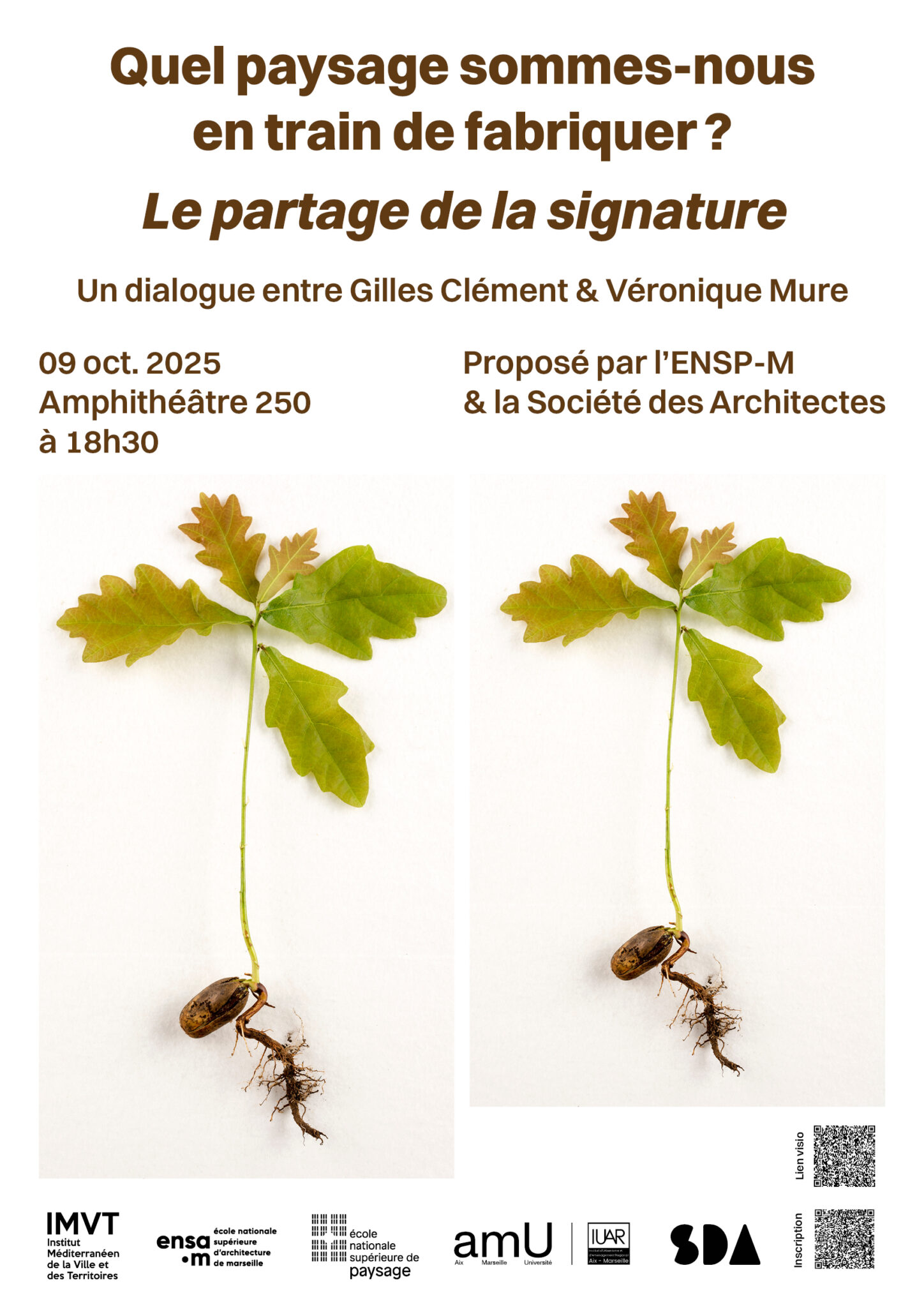 Quel paysage sommes-nous en train de fabriquer ? Le partage de la signature » • 09 octobre 2025 • 18h30 • Amphi 250