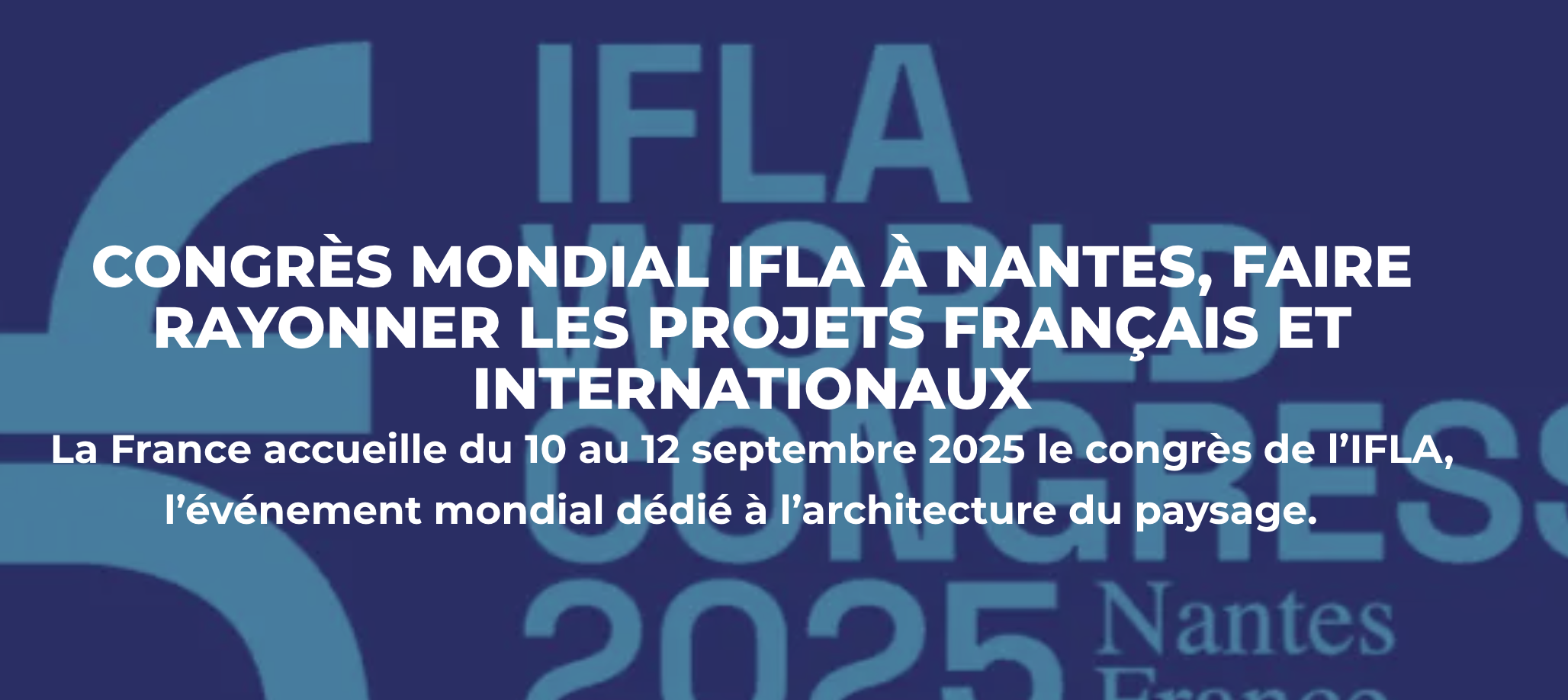 Congrès mondial du paysage IFLA2025
